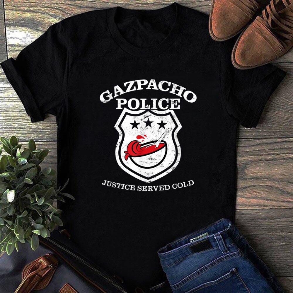 Gazpacho Police Shirt